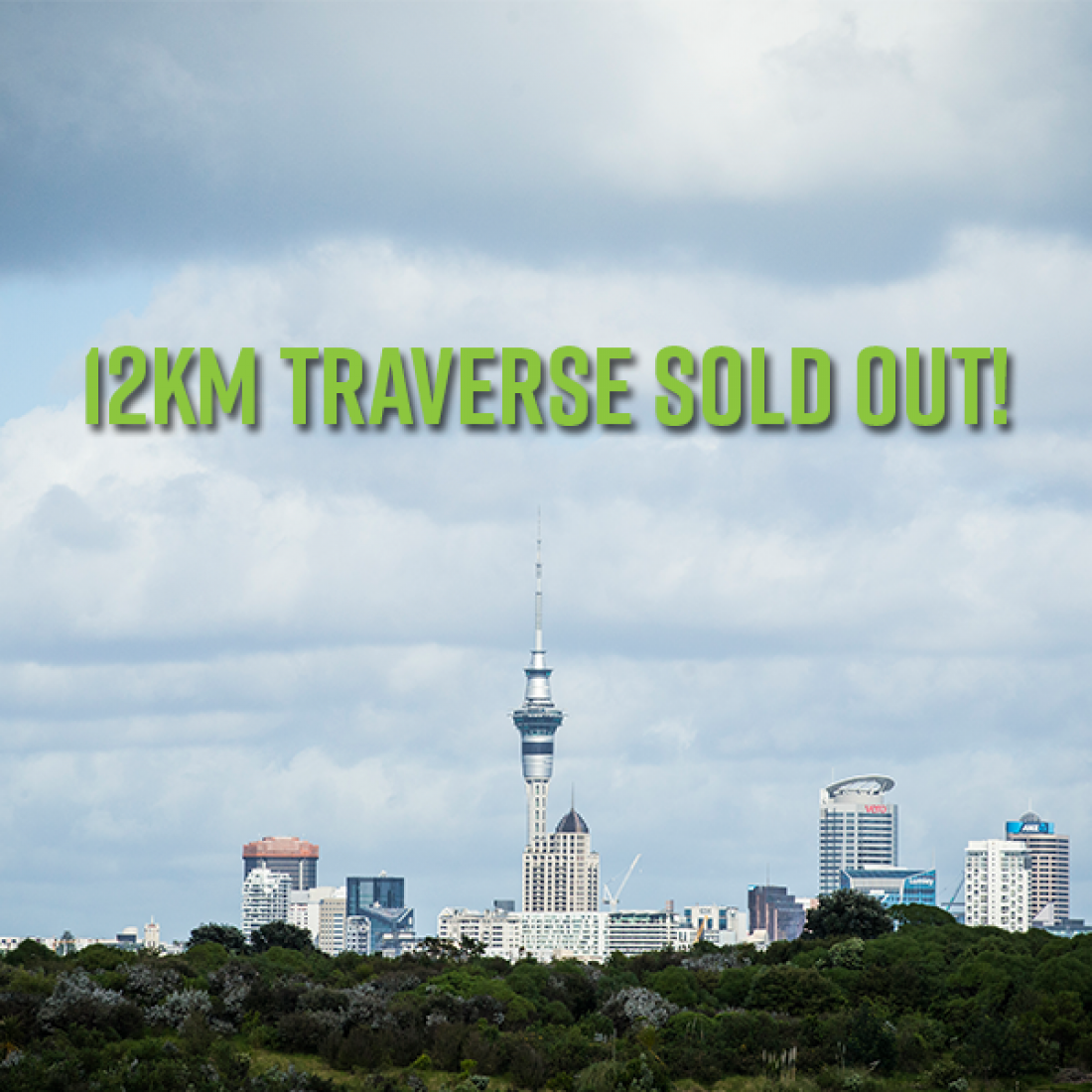 12KM TRAVERSE SOLD OUT